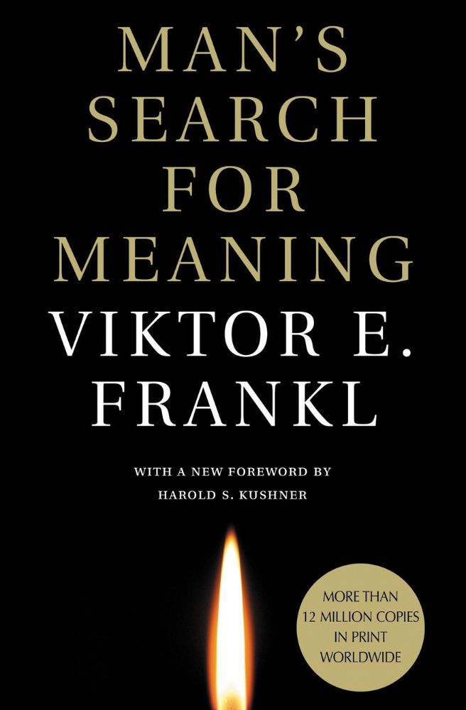 Man’s Search for Meaning